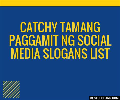 slogan tamang paggamit ng social media